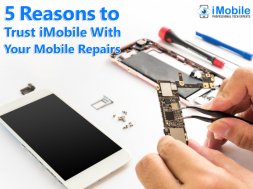 5 Reasons to Trust iMobile With Your Mobile Repairs