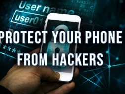 Tips to Protect your Smartphone from hackers